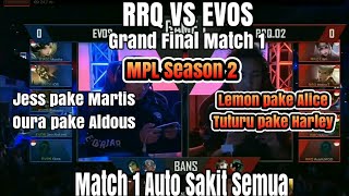 Grand Final Match 1 Rrq Vs Evos Mpl S2 Lemon Alice,Tuturu Harley, Jess Martis, Oura Aldous