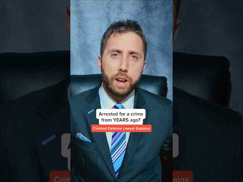 LAWYER: Can You Be Arrested Months After an Alleged Crime?