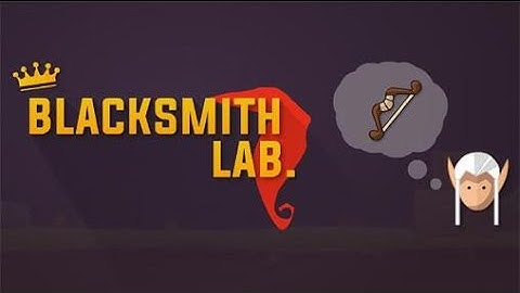Blacksmith lab. Idle - Android Game - play HD