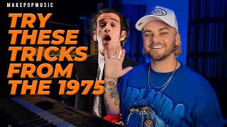 5 Production Tips From The 1975 You NEED To Try! | Make Pop Music