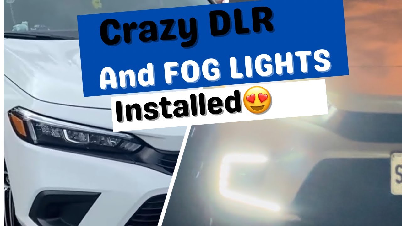Installing Day time running lights on my11th Gen2022 Honda Civic LX