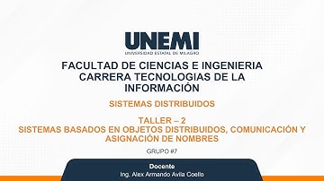 Sistemas basados en objetos distribuidos, comunicación y asignación de nombres - grupo 7