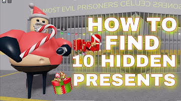 How to FIND the 10 HIDDEN PRESENTS in BARRY