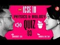 Physics and Biology LIVE MCQ QUIZ | Sound & Plant Physiology 2 | ICSE Class 10 @Vedantu Class 9 & 10