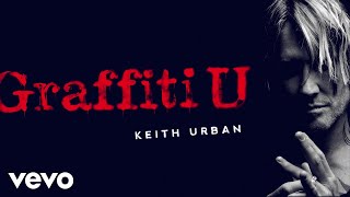 Keith Urban - Love The Way It Hurts (So Good) (Official Audio) chords