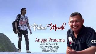 Angga Pratama - Pulau Merah | Dangdut ( Music Video)