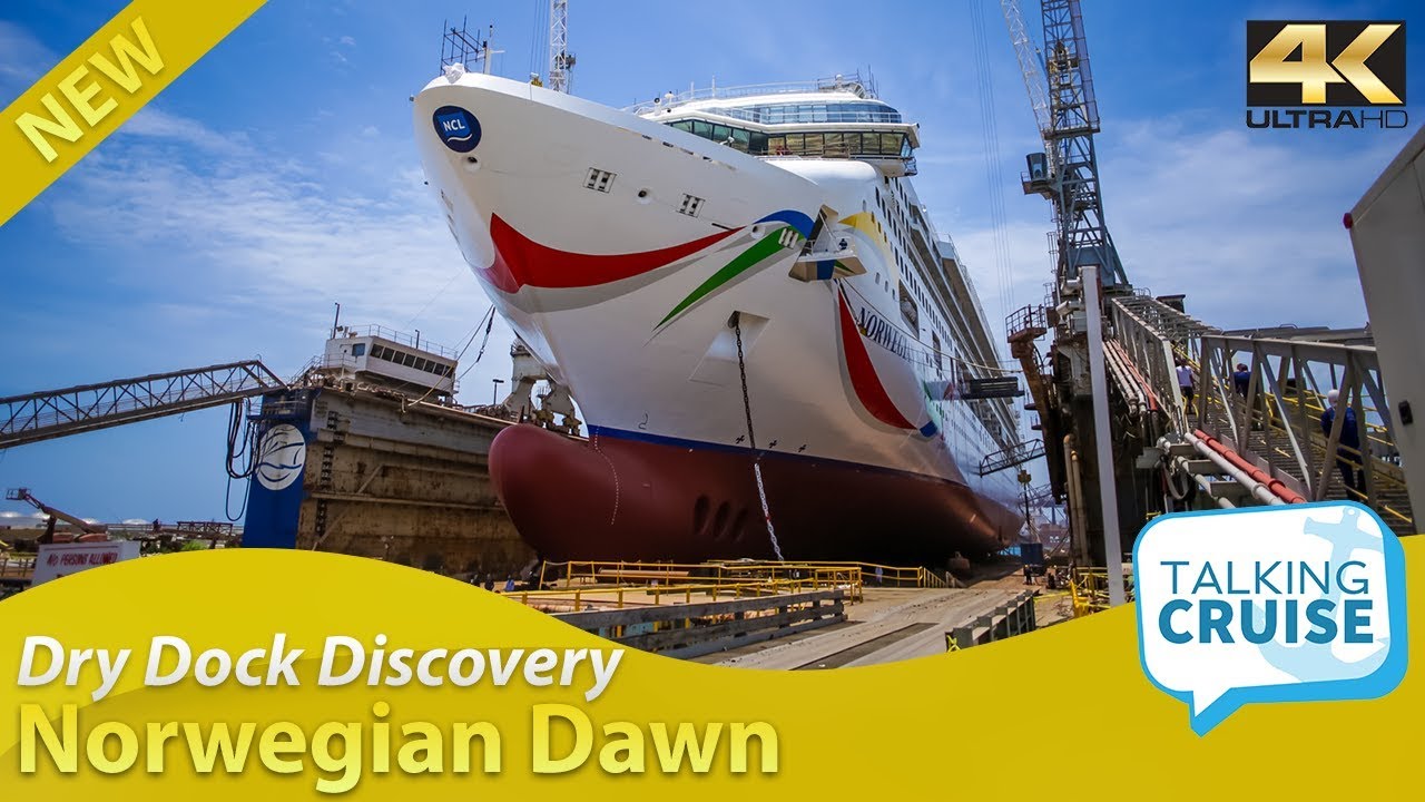 Dry Dock Discovery - Norwegian Dawn Cruise Ship - YouTube