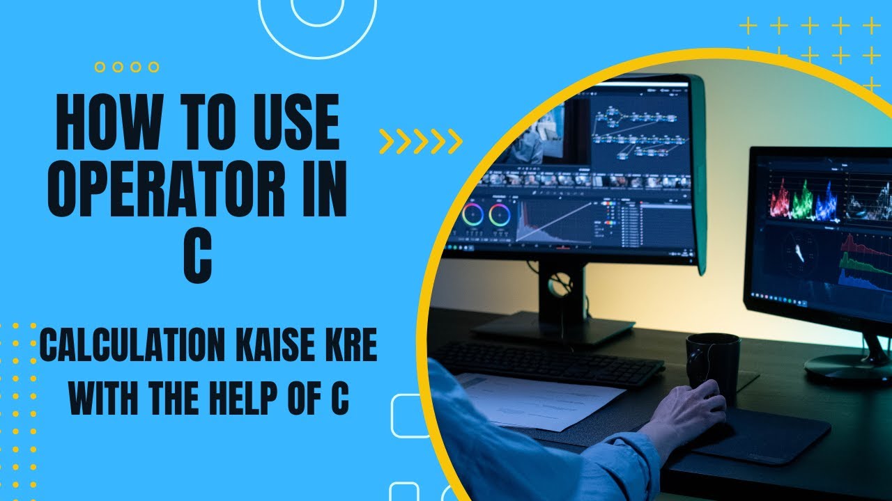 How to use an operator in c |Guaranteed Placement Course #technology # ...
