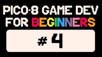 PICO-8 Game Dev for Beginners [Part 4] - Animations + Abstraction