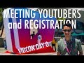 Registration and Meeting YouTubers | VidCon Day 0