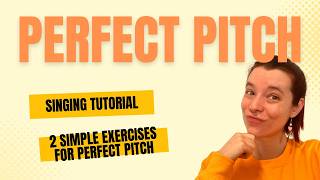 Singing Tutorial: 2 Simple Exercises for Perfect Pitch