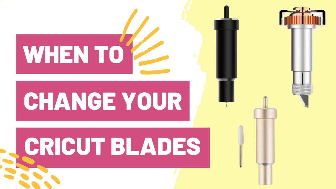 When To Change Your Cricut Blades 