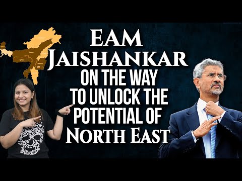 “Overcome geography and Rewrite history,”Jaishankar advocates for global connectivity for North East