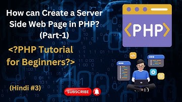 How can create a Server Side Web Page In PHP? ||(Part- 1)|| PHP Tutorial for Beginners.