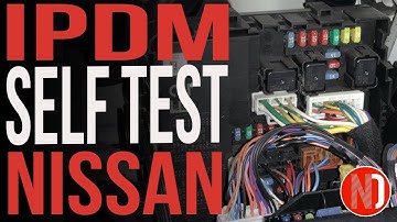 Nissan IPDM Self Test - Performed on a 2017 NV2500 | Nissan Doctor