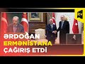 Ermənistandan konkret addımlar gözləyirik - Ərdoğan