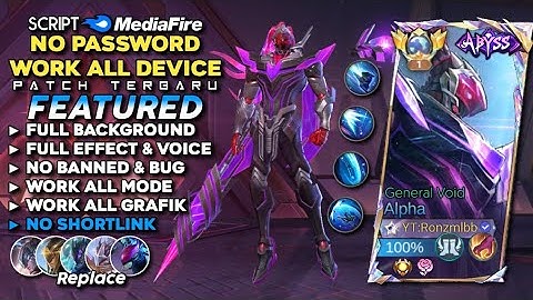 Script Skin Alpha Abyss General Void No Password | Full Effect Voice - Patch Terbaru Mobile Legends