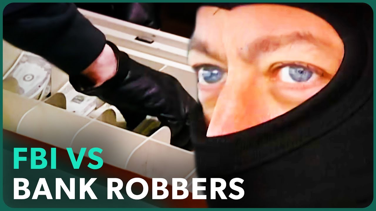 Chasing The Criminals: FBI's Most Intense Manhunts For Bank Robbers | Real Stories True Crime