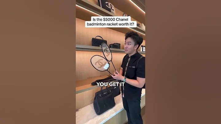 Most expensive badminton racket in the world (Chanel) - DayDayNews