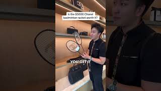 Most expensive badminton racket in the world (Chanel)