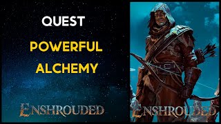 Powerful Alchemy - Quest Enshrouded