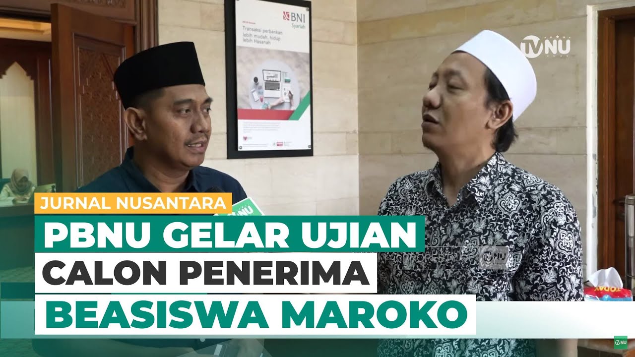 PBNU Gelar Ujian Calon Mahasiswa Penerima Beasiswa Maroko