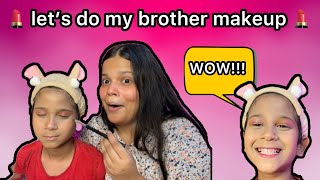 Let’s do my brother makeup || I do my brother makeup || brother makeup challenge ||makeup #ur_muskan