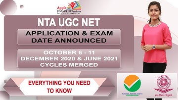 NTA UGC NET EXAM |APPLICATION & DATE ANNOUNCED| DEC 2020 & JUNE 2021 CYCLES MERGED | APPLE B ACADEMY