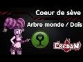 Eredan ITCG - Arbre monde / Dais