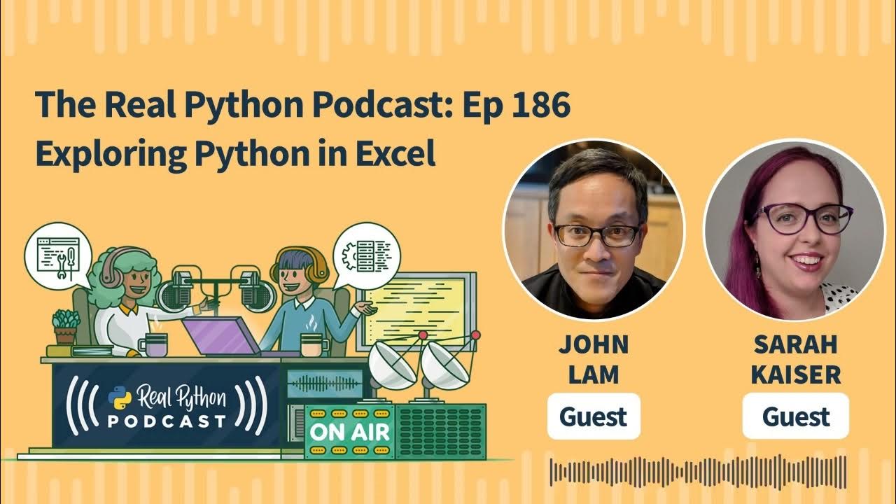 Exploring Python in Excel | Real Python Podcast #186 - YouTube