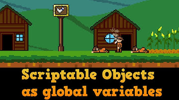 Scriptable Objects as global variables in Unity (#Sock05)