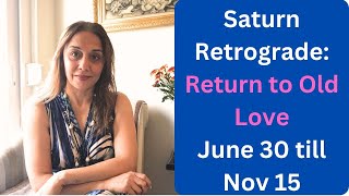 Saturn Retrograde: Return to Old Love: ALL SIGNS