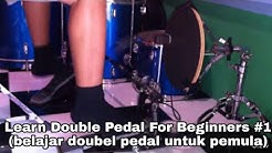 Learn Double Pedal For Beginners #1 (belajar doubel pedal untuk pemula)  - Durasi: 3:26. 