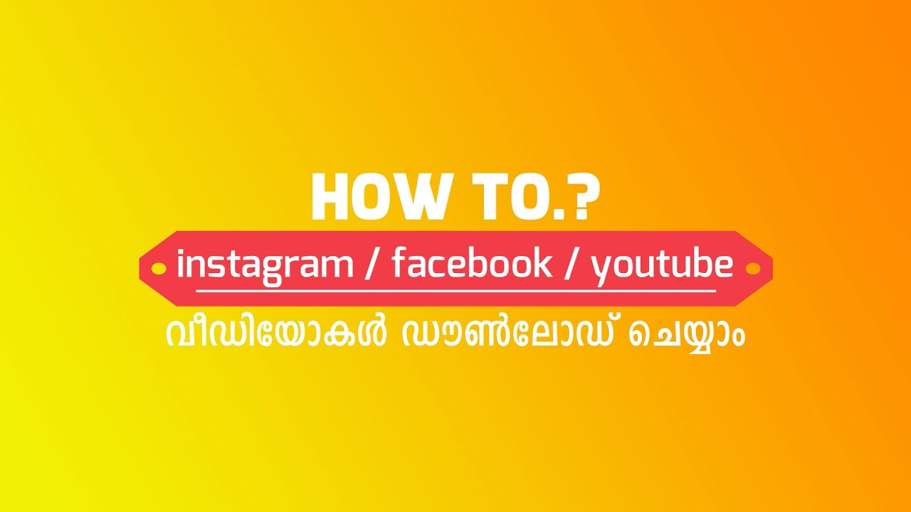 how to download Instagram / youtube / facebook videos through google