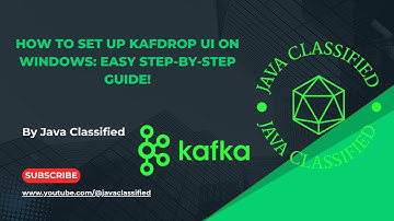 How to Set Up Kafdrop UI on Windows: Easy Step-by-Step Guide!