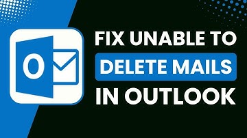 Unable to Delete Emails in Outlook 365 Fix
