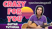 Crazy For You Mymp Guitar Chords Youtube Crazy For You Mymp Guitar Chords Youtube