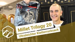 Millet Trilogy 20: Ultraleichter Kletterrucksack | Bergzeit