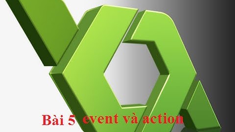 Hướng Dẫn lập trình game với game maker beginer 5   Event và Action
