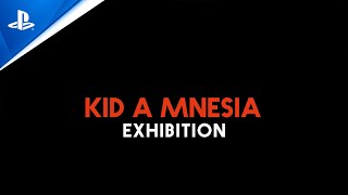 Kid A Mnesia Exhibition - PlayStation Showcase 2021: Teaser Trailer | PS5