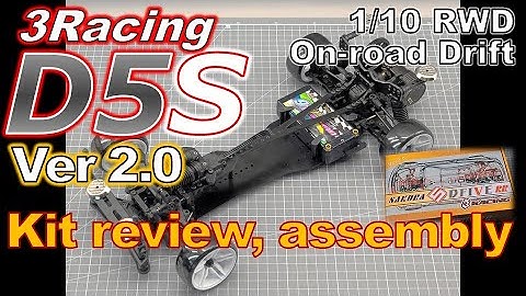 [RC] 3Racing Sakura D5S Drift car Ver 2.0, Kit Review, Assembly
