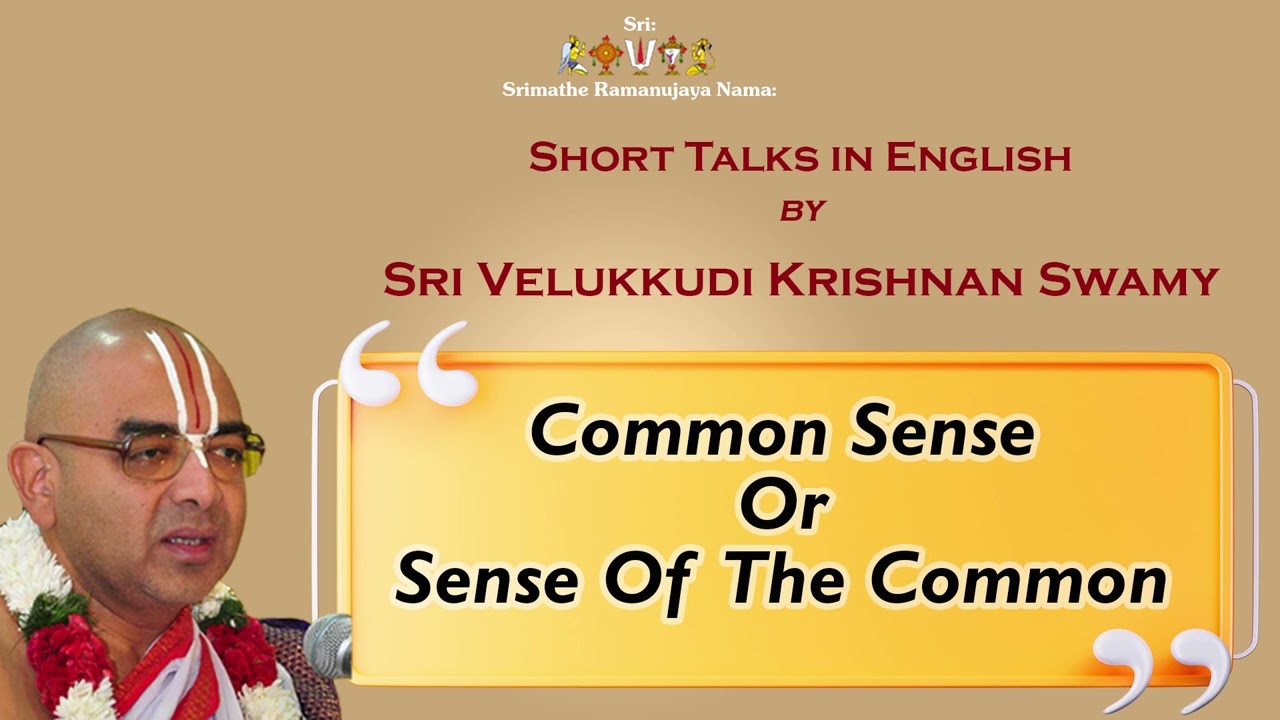 Common Sense or Sense of the Common - English Short Talk 02