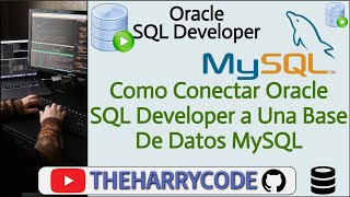 Curso SQL Developer | Como Conectar Oracle SQL Developer a Una Base De Datos MySQL