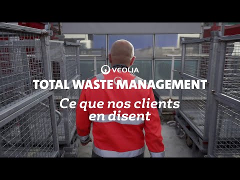 Total Waste Management. Ce que nos clients en disent. | Veolia