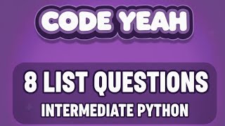 8 Python List Questions That Instantly Make You An Intermediate Developer 🚀