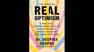 Full Open Mind program,  The Power of Real Optimism with Dr. Deepika Chopra and Dr. Wendelin Slusser News