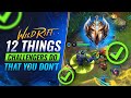 12 Things CHALLENGER Players do That YOU DONT - Wild Rift (LoL Mobile)