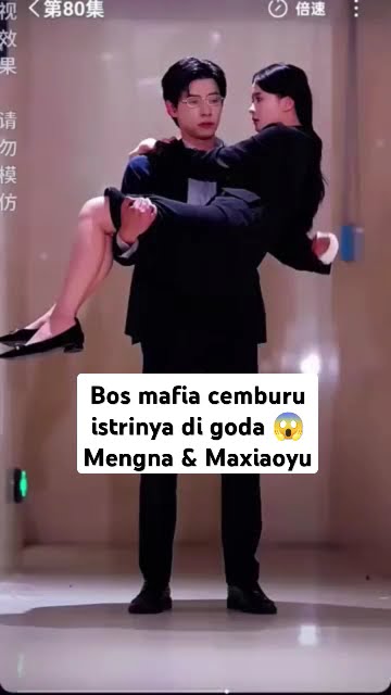 Bos mafia cemburu istrinya di goda #dramachina  #aktorchina #maxiaoyu #mengna #aktorchina #fyp