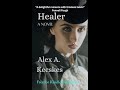 Healer a Novel....his impossible world