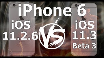 iPhone 6 : iOS 11.3 Beta 3 vs iOS 11.2.6 Speed Test Build 15E5189f